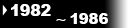 1982-1986